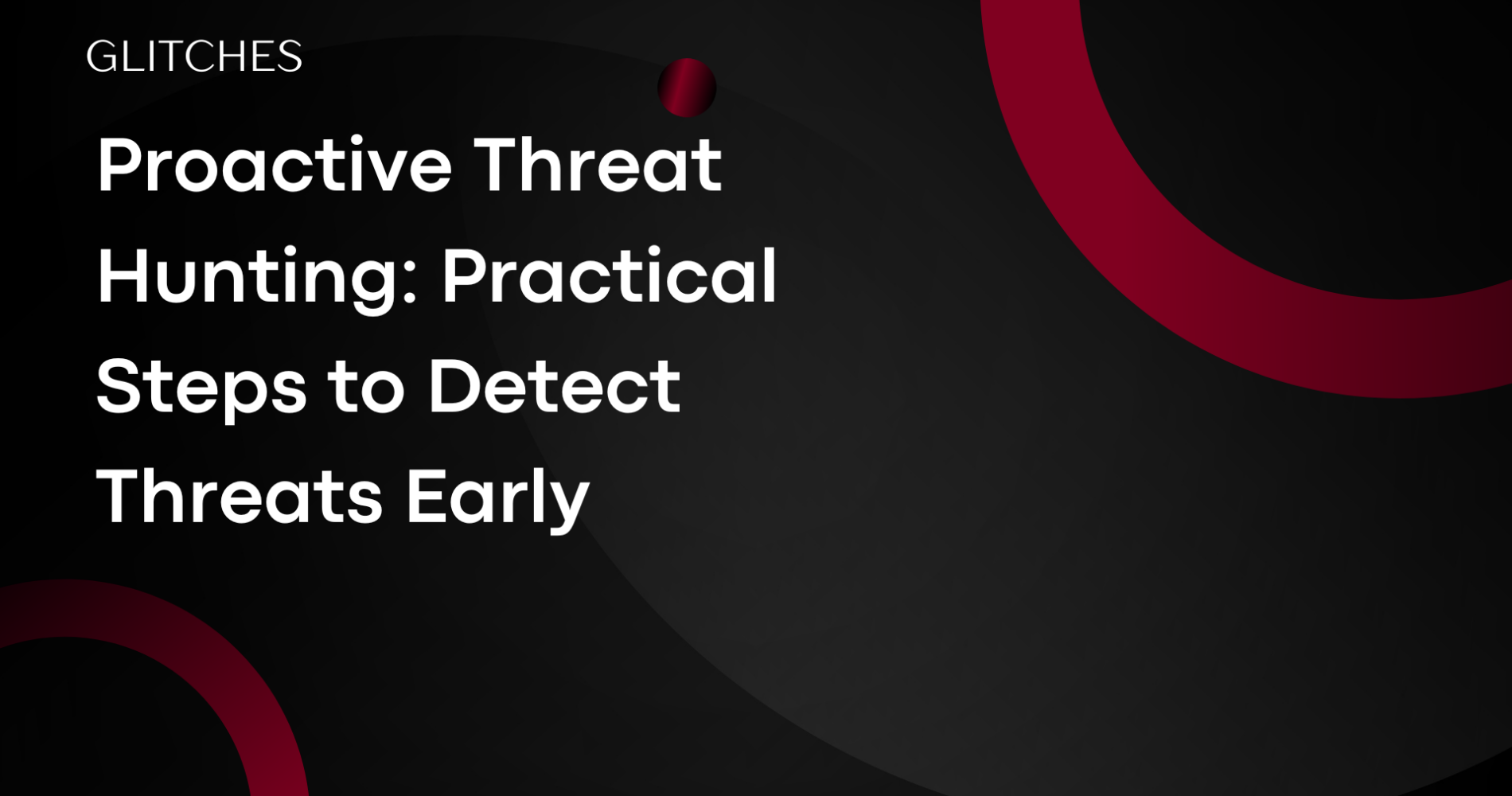 Learn practical steps to identify and mitigate cyber threats before they impact your company. Explore how proactive threat hunting improves your security posture and protects critical data.
